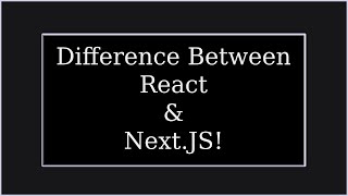 What is Next.JS | Next.JS explained in Hindi | Difference between React and Next.JS in Hindi