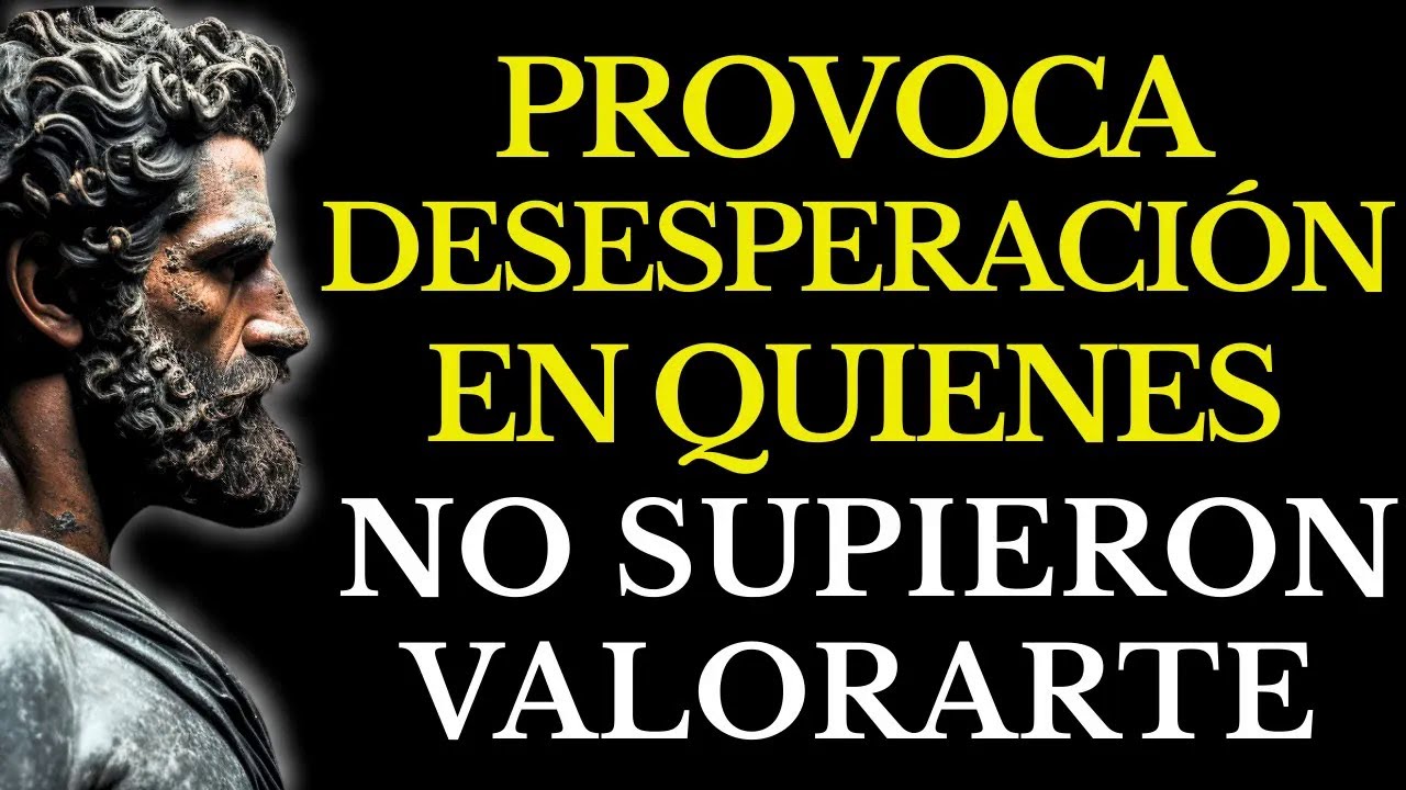 Haz Que SE ARREPIENTAN por No Valorarte： 10 Actitudes Estoicas que Rompen el Silencio ｜ ESTOICI