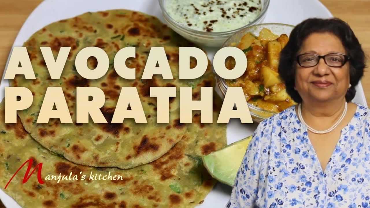 Avocado Paratha