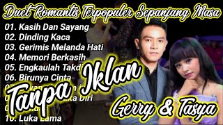 Duet Romantis Gerry Feat Tasya  Album Pilihan Terbaik Sepanjang Masa  New Pallapa