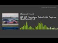 MP 517: Sounds of Rolex 24 At Daytona Qualifying 2019