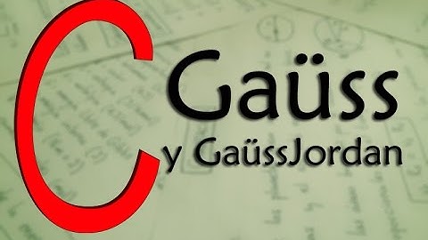 Gaüss y GaüssJordan TRUCO! para hacer ceros