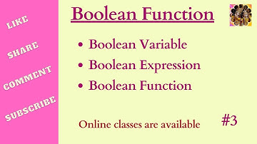 3. Boolean Function || Boolean Expression in  Discrete Mathematics #booleanalgebra