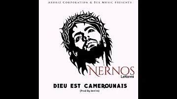 NERNOS - Dieu Est Camerounais (Music Camerounaise)