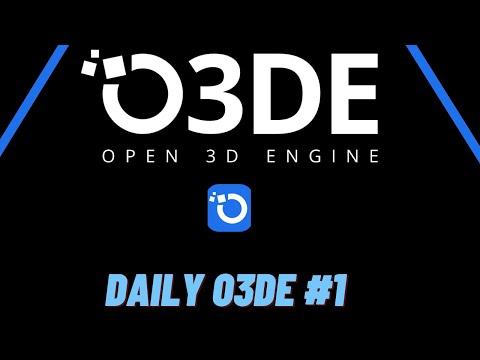 Daily O3DE #1 - O3DE Gamjam, O3DECon, Github Updates and MORE!!!!