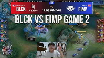 FANNY NA???? MSC PLAYOFFS - GAME 2 BLCK VS FIMP REACTION VIDEO