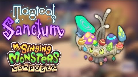 Magical Sanctum - MSM Composer (Update 5) [OUTDATED]