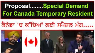 Special Demand For Canada Temporary Resident ....Proposal........