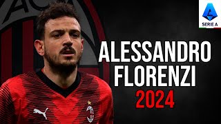 Alessandro Florenzi 2024 - Highlights - ULTRA HD