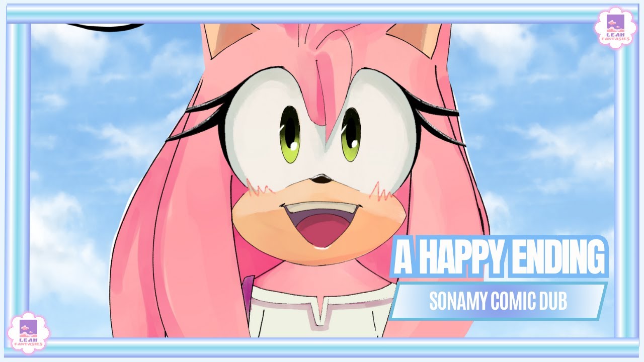 A HAPPY ENDING | SONAMY COMIC DUB