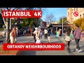 Ortakoy Neighrbourhood Istanbul 2022 18 December Walking Tour|4k UHD 60fps