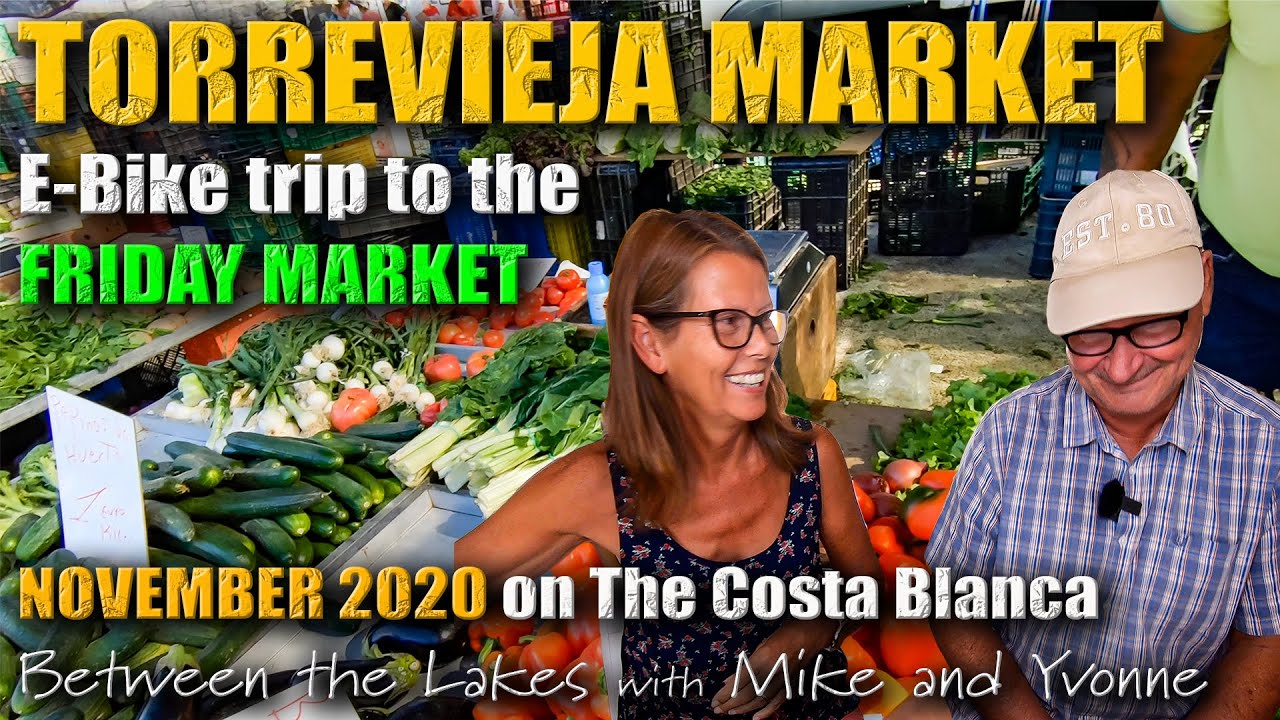 bike-trip-to-torrevieja-friday-market-costa-blanca-november-2020-youtube