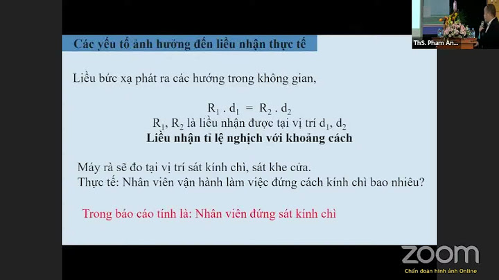 Các tham số khi tính toán tái phòng x quang năm 2024