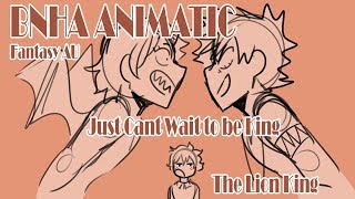 BNHA Fantasy AU Animatic - Just Can't Wait to be King // The Lion King [TO BE KING PART 1]