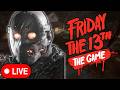 🔴LIVE! Camp Forest Green Is Incredible | Friday the 13th: The Game