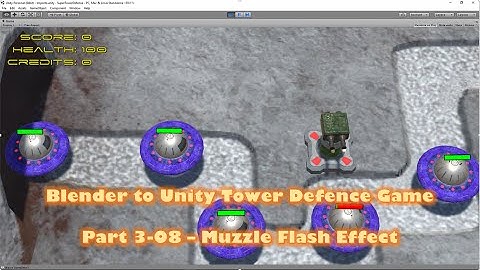 Blender to Unity Tower Defense Game - 3-08 - Muzzle Flash Effect