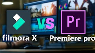 Adobe premiere pro Vs Filmora X | Which is better ?| Tech Review |