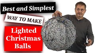 How to Make Lighted Christmas Balls From Chicken Wire.