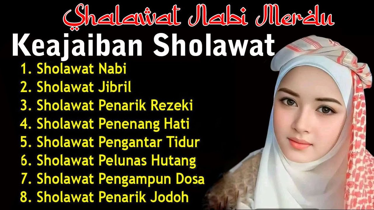 Sholawat Nabi Merduصَلَّى اللهُ عَلَى مُحَمَّد Sholawat Jibril ANTA SYAMSUN ANTA BADRUN Solawatan