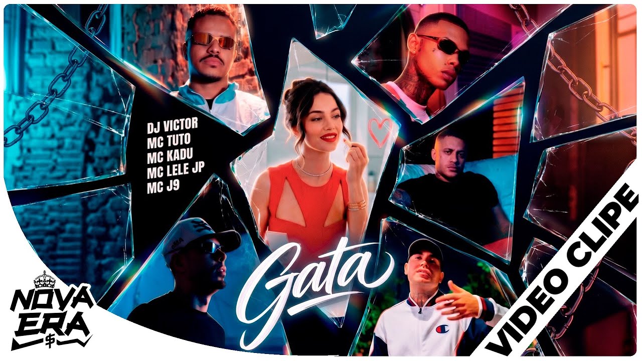 "GATA" - Mc Kadu, Mc Tuto, Mc Lele Jp e Mc J9 (Clipe oficial) Dj Victor.