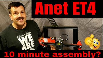 Tested! Assembling the Anet ET4  in about 10 minutes.