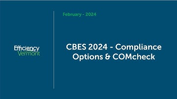 CBES 2024 - Compliance Options and COMcheck