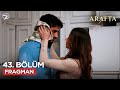 Arafta Series Episode 43 Trailer Thursday January 29 Arafta 