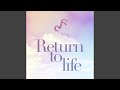 Return To Life (Instrumental)