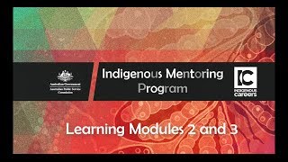 Indigenous Mentoring Program - eLearning Modules 2 and 3