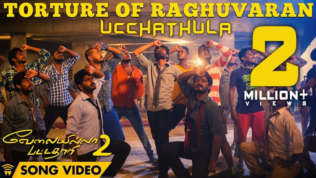 Torture Of Raghuvaran - Main Ga Raha (Song Video) | VIP 2 Lalkar | Dhanush, Kajol