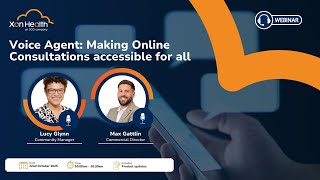 Voice Agent: Making online consultations accessible for all [Community webinar Oct 2025]