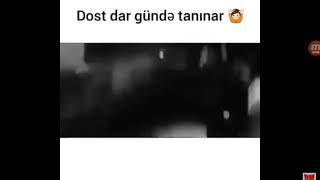 Dost dar günde tanınar 🙌