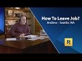 How To Leave Job?