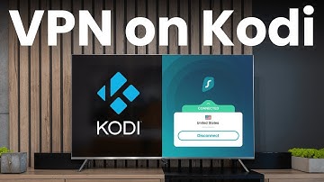 How to set up VPN on Kodi