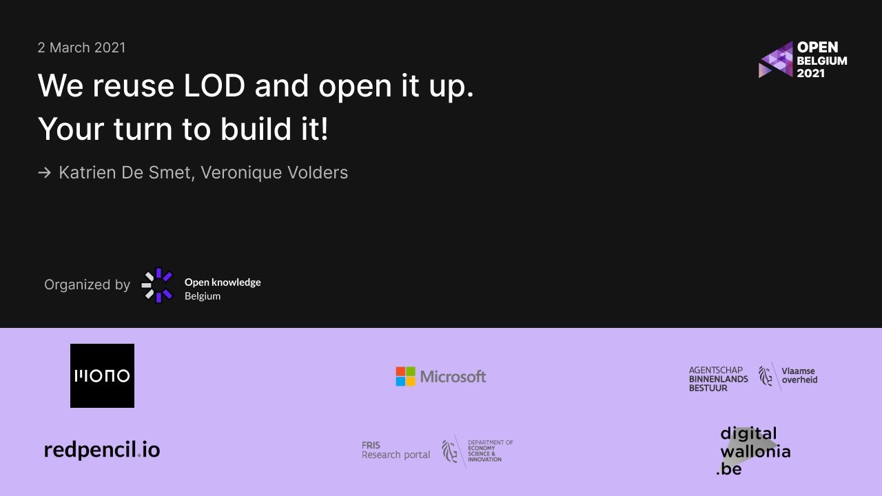 Thumbnail for Open Belgium 2021: We reuse LOD and open it up  Your turn to build it