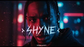 Travis Scott - SHYNE  (Emotional x Type Beat x Melodic Night Ride Beat)