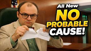 "No Probable Cause!" Why the Judge Denied Probable Cause?