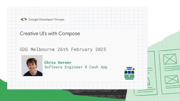 Chris Horner - Creative UI’s with Compose