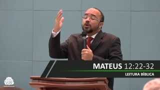 As Revelações de Um Milagre - Mateus 12:22-32