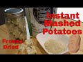 Freeze dried instant mashed potatoes  with rehydration