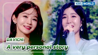 A very personal story - DAVICHI (The Seasons) | KBS WORLD TV 231208