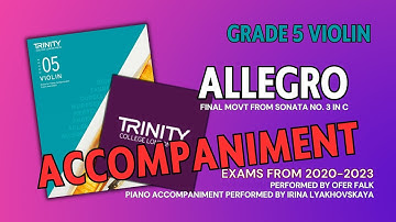 Allegro, sonata no. 3 in C [Accompaniment] Trinity College London Grade 5 Violin Exams from 2020