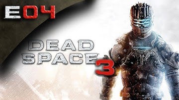 Dead Space 3 FULLGAME - Dead Space 3 Gameplay Walkthrough Part 4 [HD] (PC/Xbox 360/PS3 DS3 Gameplay Walkthrough)