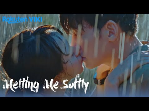 Melting Me Softly - EP7 | Kiss in the Rain | Korean Drama