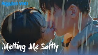 Melting Me Softly - EP7 | Kiss in the Rain | Korean Drama