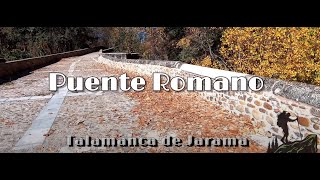 Puente Romano de Talamanca del Jarama - Madrid