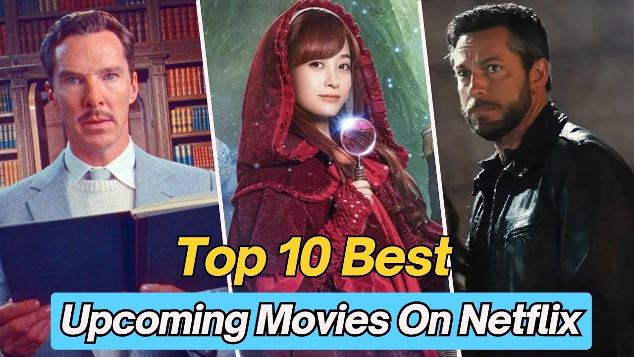 Top 10 Best Movies on Netflix YouTube