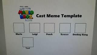 my Super Mario Bros movie cast meme template