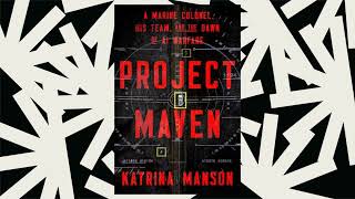 Katrina Manson on 'Project Maven' and how the U.S. is using AI in warfare