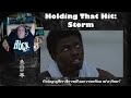 Holding That Hit with Rollen Green - STORM - Rant &amp; More (Bonus Reaction)